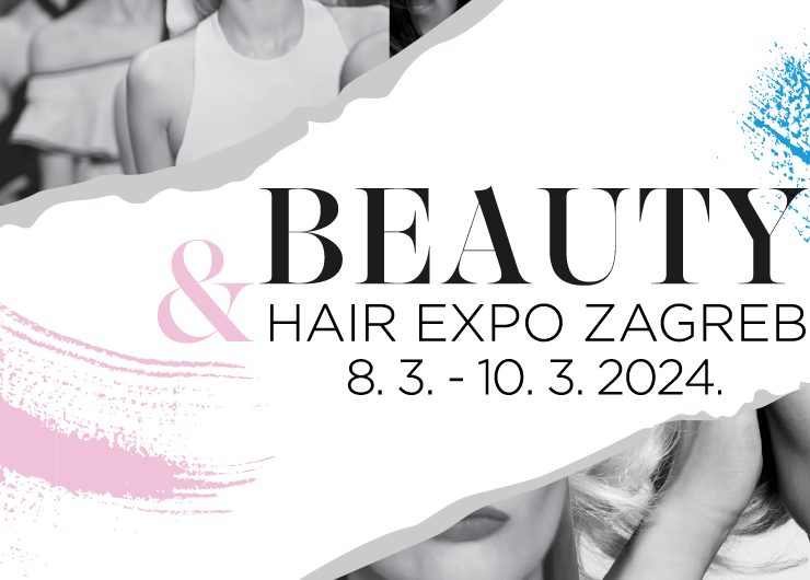 Jubilarno izdanje BEAUTY&HAIR EXPO ZAGREB 2024